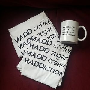 MADDiction T-Shirt w/free mug for my coffee lovers